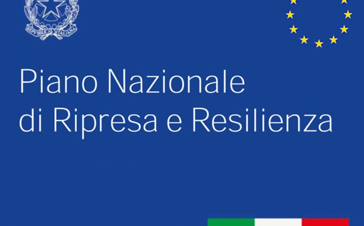  IL PNRR TRA SFIDE ED OPPORTUNITA’